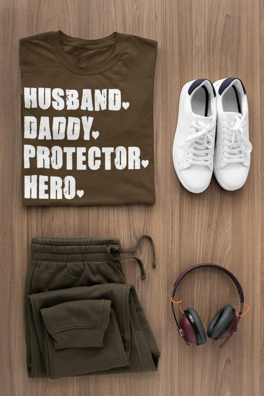 Husband, Daddy, Protector, Hero